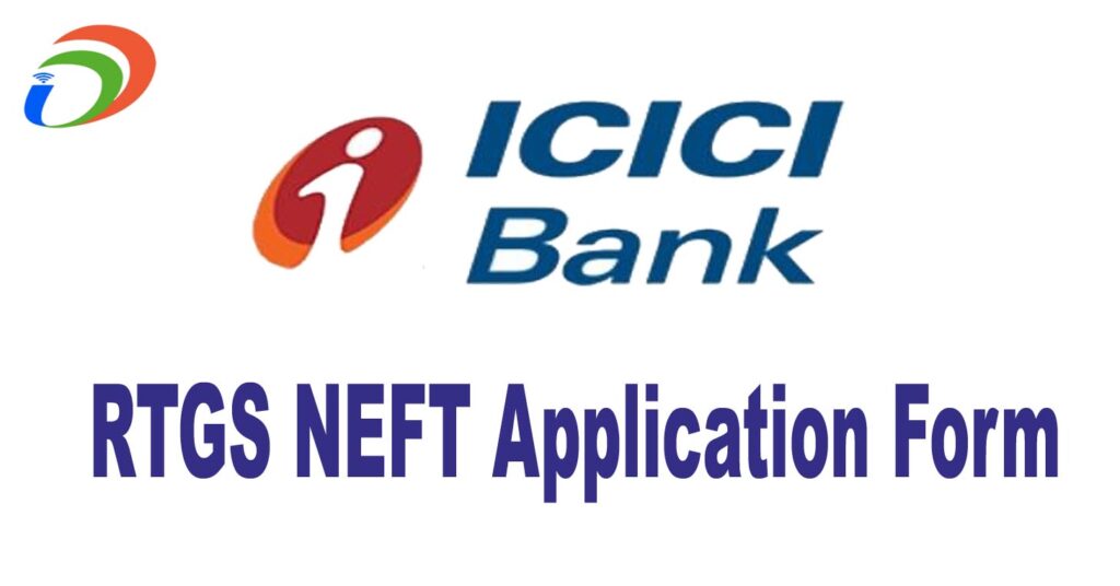 ICICI RTGS NEFT Form