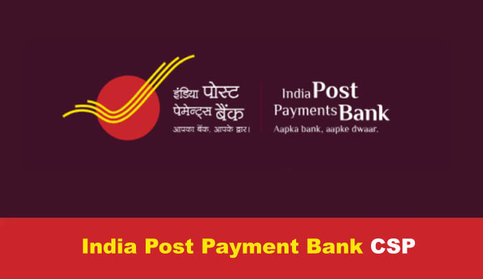 India Post Payment Bank CSP Registration