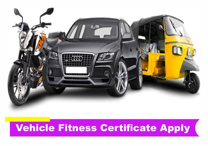 Vehicle Fitness Certificate Apply Online and Download